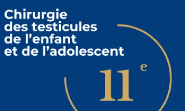 11e Chirurgie des testicules de l'enfant et de l'adolescent