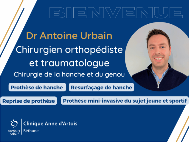 Dr Antoine Urbain rejoint la Clinique Anne d’Artois en janvier 2026