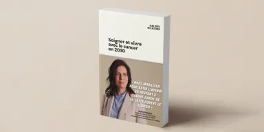 Soigner et vivre avec le cancer en 2030 